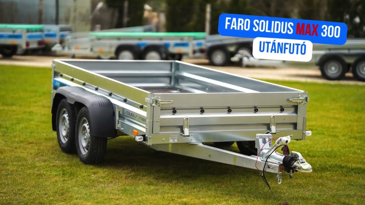Új Faro Solidus MAX 300 (2700 kg) fékes utánfutó - extra erős - 1.499.000 Ft