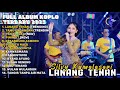 LANANG TENAN SILVY KUMALASARI FULL ALBUM TERBARU DANGDUT KOPLO TERBARU 2025