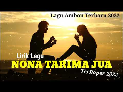 lagu ambon terbaru Nona Tarima Jua  #musiktrending