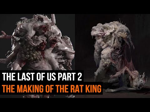The Making of The Rat King | THE LAST OF US PART 2