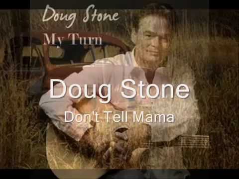 Doug Stone - Don't Tell Mamma