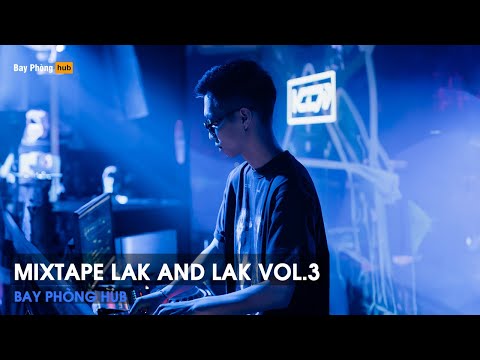 MIXTAPE HOUSE LAK 2024 - LAK AND LAK VOL.3 - SET NHẠC DEEP HOUSE CÀNG NGHE CÀNG DÍNHHHHHH