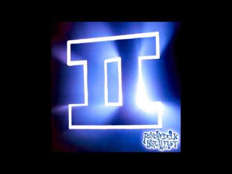 Psychedelic Breakfast - Phaddy Boom Baddy