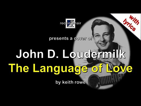 Language Of Love - John D. Loudermilk