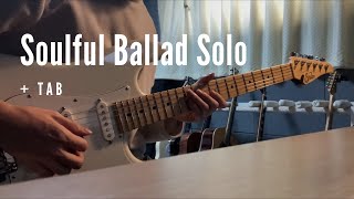 Download lagu Soulful Ballad Guitar Solo | Tab mp3