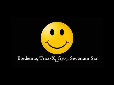 Epidemie, Trax-X, G303, Sevenum Six - Bonedry