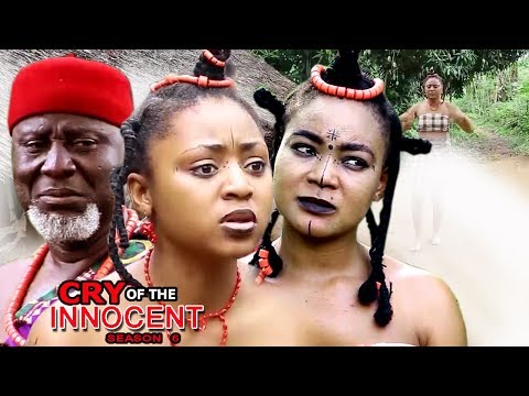 Cry Of The Innocent Season 6 - 2017 Latest Nigerian Nollywood Movie