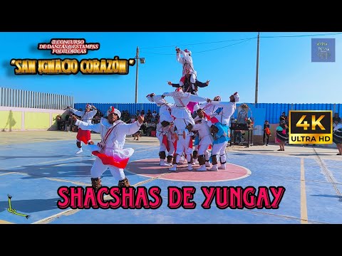 Shacshas de Yungay / Ancash / Musuk Illary ( San Ignacio Corazon 2025 )