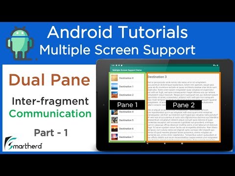 Dual Pane Layout for Tablets Inter fragment Communication Android Multi Screen Support 2 5