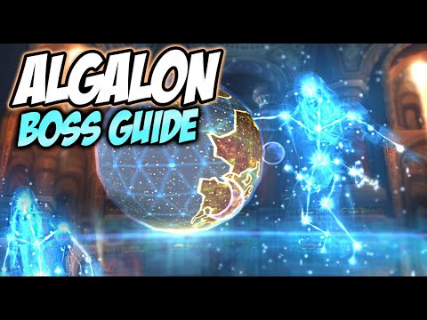 ALGALON BOSS GUIDE - ULDUAR