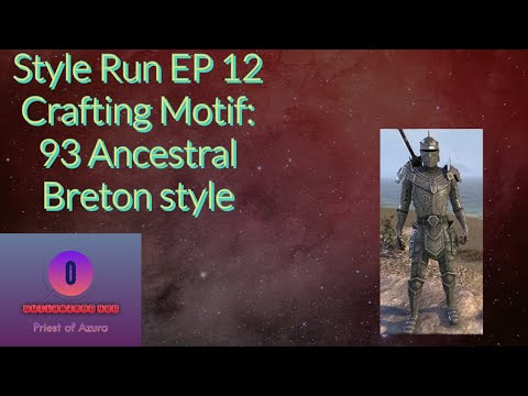 Style Run EP 12 Crafting Motif: 93 Ancestral Breton Style