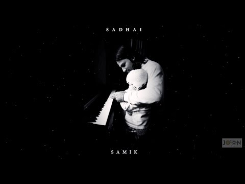 SADHAI - SAMIK I Pop & Jazz