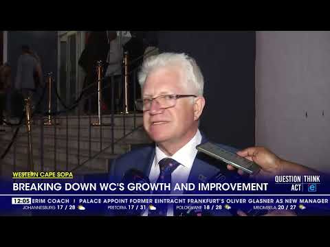 Western CAPE SONA Breaking down WC's growth and improvement