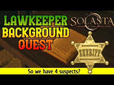Solasta - Lawkeeper Background Quest (The Law is the Law Walkthrough)