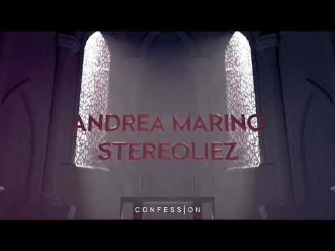 Confession Mix 003: Andrea Marino & Stereoliez