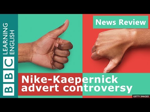 ニケ・ケーパーニックの広告が物議を醸すBBCニュースレビュー (Nike-Kaepernick advert controversy: BBC News Review)
