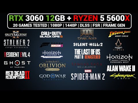 RTX 3060 12GB + Ryzen 5 5600X Gaming Test | 1080P | 1440P | DLSS | FSR | Frame Gen