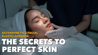 The Best Skincare Routine for Perfect Skin: Tips by a Plastic Surgeon