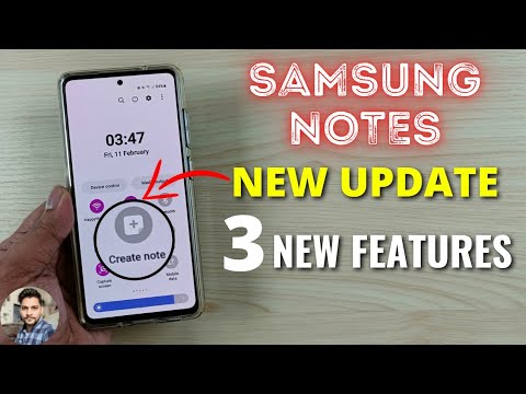 Samsung Notes : New Update 3 New Features