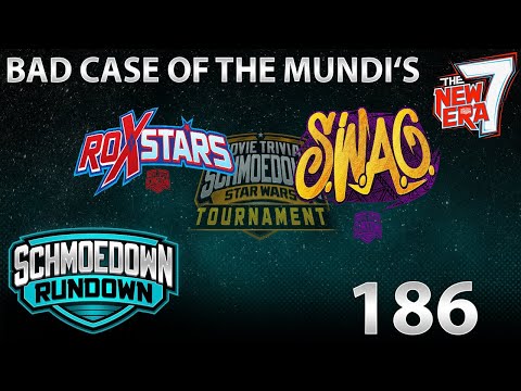 Bad Case of the Mundi's - Schmoedown Rundown #186