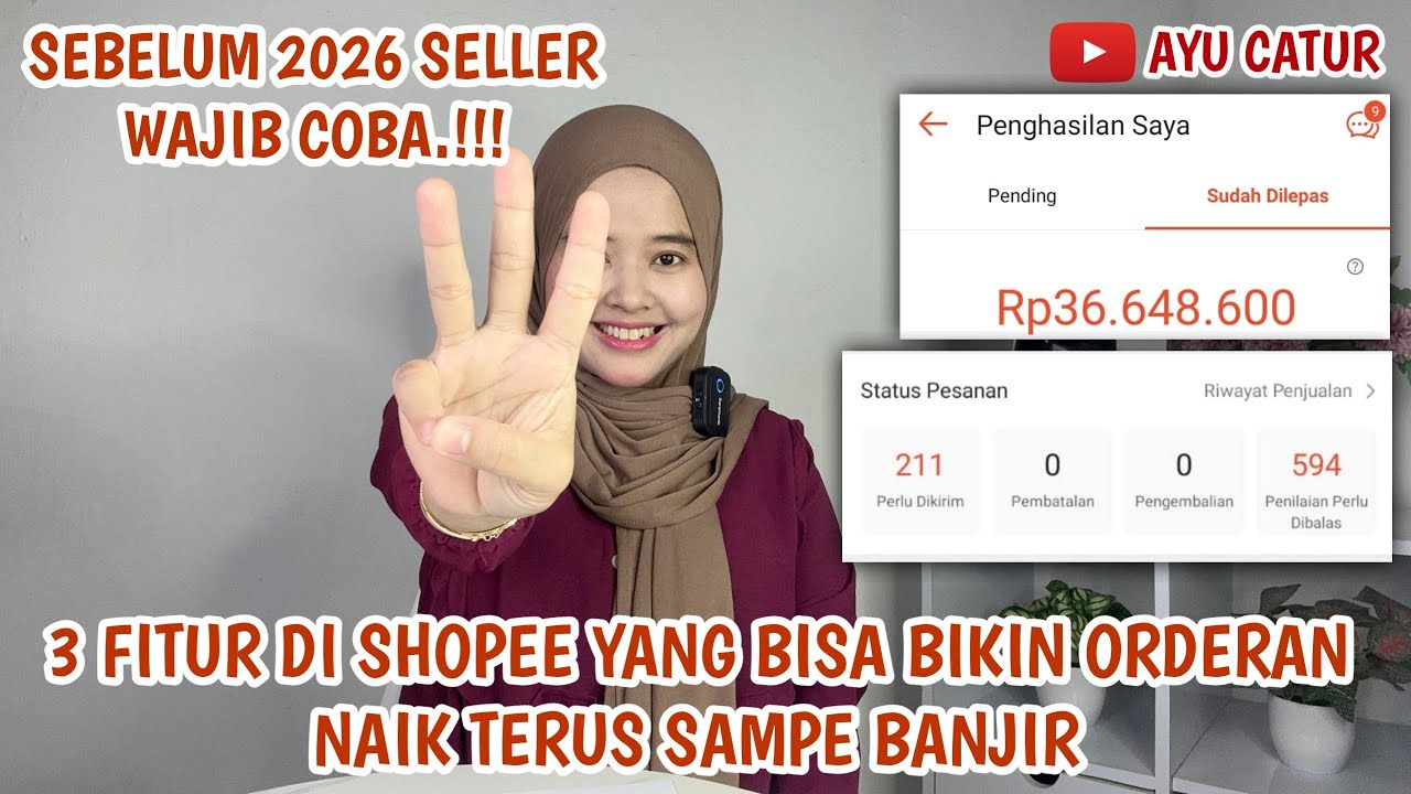 2026 SELLER SHOPEE WAJIB COBA INI‼️3 FITUR DI SHOPEE YANG BISA BIKIN ORDERAN NAIK TERUS SAMPE BANJIR