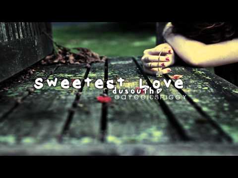 「Sweetest Love」 {Lyrics+DL}