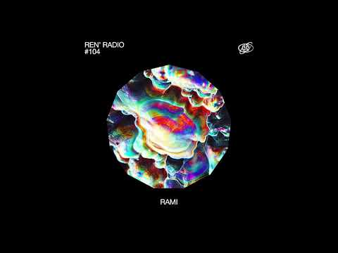 Ren' Radio #104 - Rami