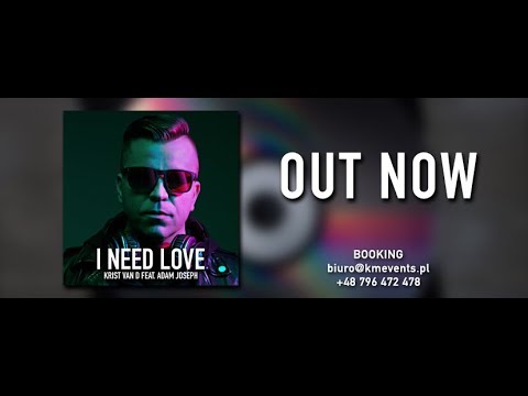Krist Van D feat. Adam Joseph "I Need Love" - video teaser