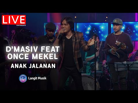 D'MASIV FEAT ONCE MEKEL - ANAK JALANAN | LIVE AT SIGNATURE CHRISYE (LEON)