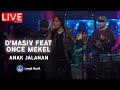 D'Masiv - Anak Jalanan (Live) [Feat. Once Mekel]