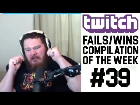 Best Fails Of The week Best Twitch Fail Compilation Episode #39 SEPTEMBER 2016
