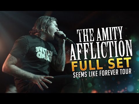 The Amity Affliction - Full Set #2 LIVE! Seems Like Forever Tour