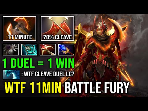 WTF 11MIN BATTLE FURY 720 Damage Per Hit Max Duel Duration 70% Cleave Legion Commander Dota 2