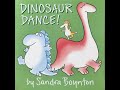 Dinosaur Dance! - by Sandra Boynton
