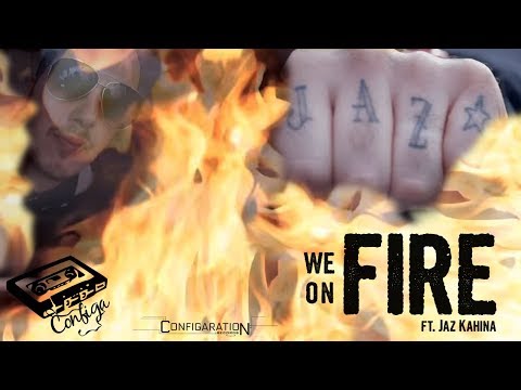 Configa - We On Fire (ft. Jaz Kahina) - from The Liability movie soundtrack