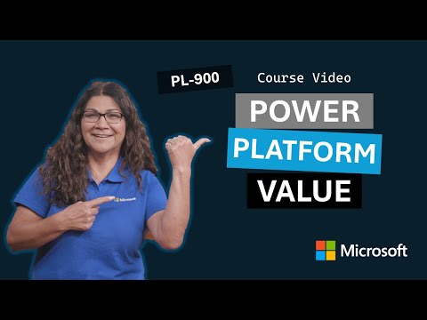 Business value of Microsoft Power Platform in the age of AI | PL-900 | Episode 1