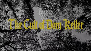 Cult of Dom Keller – “Infernal Heads”