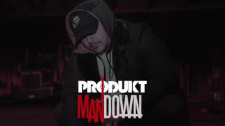 PRODUKT - MAN DOWN