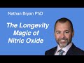The Longevity Magic Of Nitric Oxide
