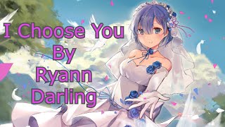 Download lagu I Choose You By Ryann Darling (Lyrics)  | Best English Song mp3