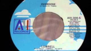 Lowrell - Overdose