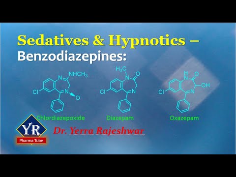 Sedatives and Hypnotics - Benzodiazepines: Chlordiazepoxide, Diazepam & Oxazepam | YRPharmaTube