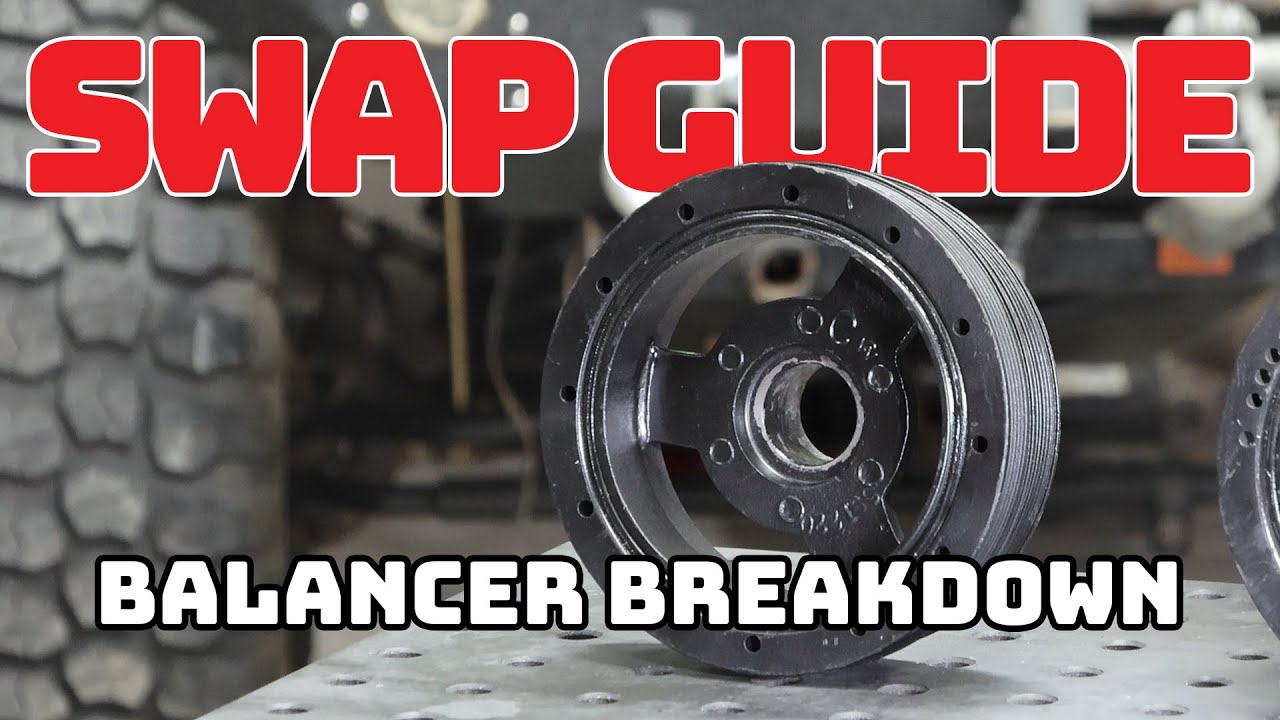 LS Swap Guide: Balancer Breakdown