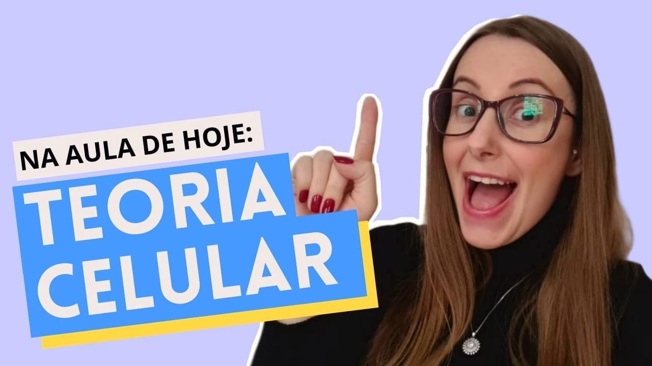 TEORIA CELULAR [RESUMO] - 6ºAno - Ciências