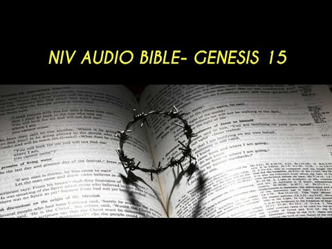 GENESIS 15 NIV AUDIO BIBLE (with text)