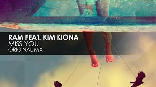 RAM featuring Kim Kiona - Miss You