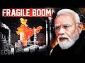 Why India S Economic Boom Is So Fragile Economy Of India Econ