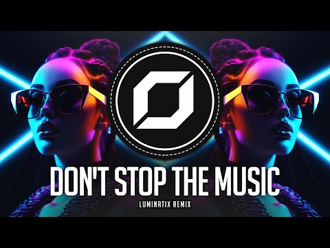 PSY-TRANCE ◉ Rihanna - Don't Stop The Music (Luminatix Remix)