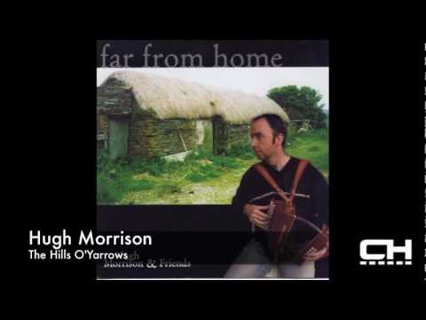 Hugh Morrison - The Hills O'Yarrows (Album Artwork Video)