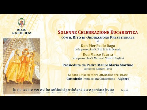 Solenne Celebrazione Eucaristica con il Rito di Ordinazione Presbiterale